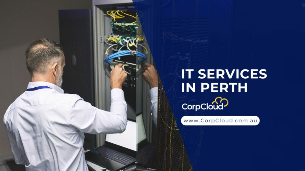 How to Find a Reliable and Cost-Effective IT Services in Perth