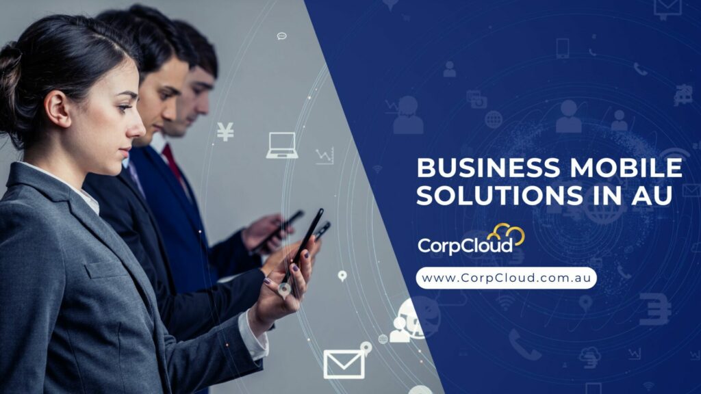 CommsMobile in Action: Redefining Business Mobile Solutions in Australia in 2025