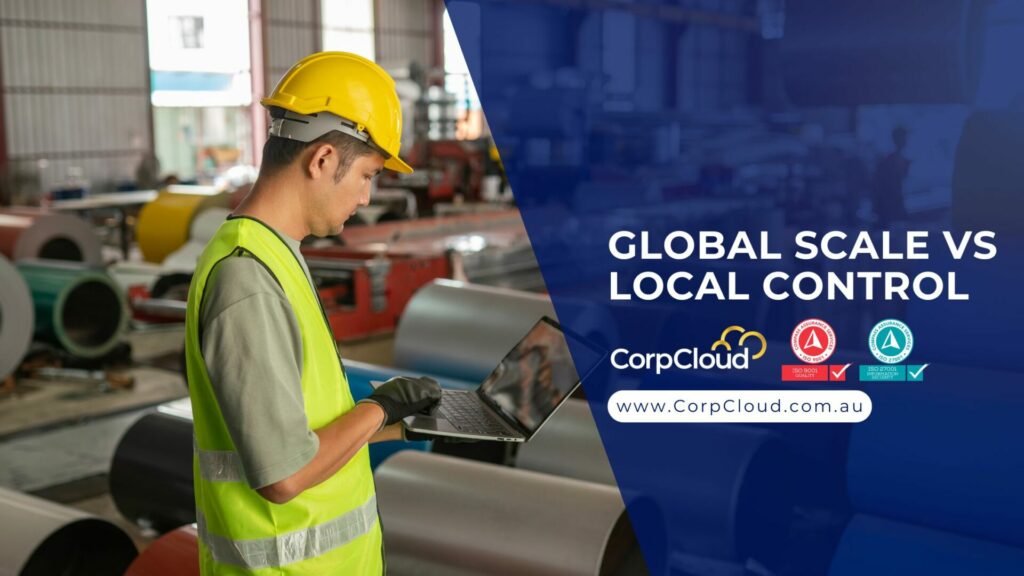 Cloud Solutions: Global Scale vs Local Control