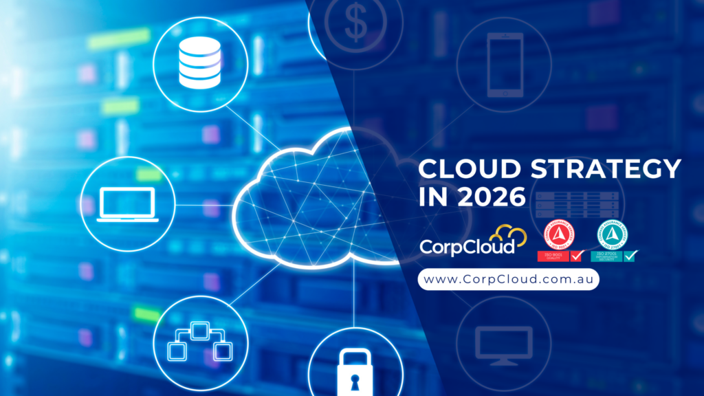 Why Australian Businesses Are Reconsidering Their Cloud Strategy in 2026